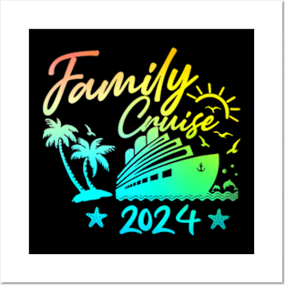 Family Cruise 2024 Making Memories Posters and Art